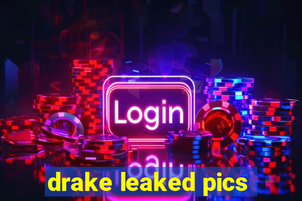 drake leaked pics